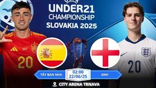 U21 Euro | Nhận định, Soi kèo U21 Tây Ban Nha vs U21 Anh 02h00 | 22/06: Tái Hiện Trận Chung Kết