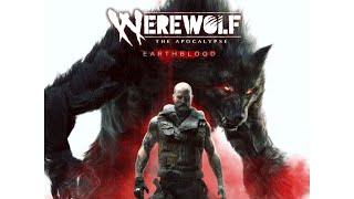 Werewolf: The Apocalypse - Earthblood | Прохождение №1