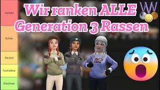 SSO  Wir ranken ALLE Generation 3 Rassen  mit @VivienHawkmountain und @skylar.sweetwood