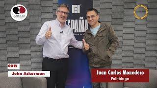 Diálogos por la democracia con John M. Ackerman y Juan Carlos Monedero