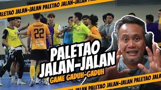 EPISOD 34 : PALETAO JALAN-JALAN : GAME GADUH-GADUH