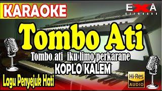 TOMBO ATI  KOPLO KALEM SHOLAWAT JAWA ( Lagu penyejuk Hati )