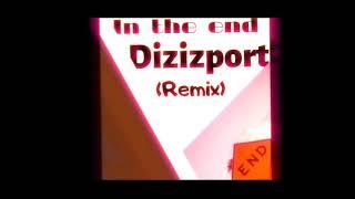 Dizizport-In the end(remix)(official music video)