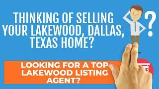 Top Lakewood Dallas Texas Listing Agent Realtor [2021]