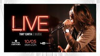 #LIVE Thay Carta e Banda | #FiqueEmCasa e #CanteComigo