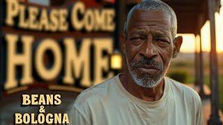 Please Come Home (Beans & Bologna) – Soulful Americana Blues [Lyrics]