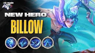 Tướng Mới Billow, Những Ưu Điểm Giúp Billow không Flop Giống Bolt Baron | Trải Nghiệm Game