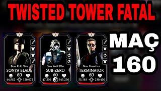 SİNİR KRİZİNE GİRDİM | Twisted Tower Fatal 160