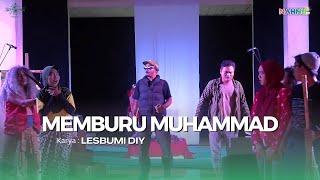 Pentas Teater WADUL " Memburu Muhammad " || LESBUMI DIY || NAHNU TV NEWS````