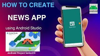 News App using Android Studio [2024] | News App Development | Android Projects Series#4