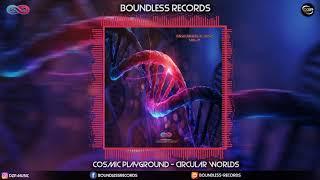 Cosmic Playground - Circular worlds