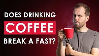 Does Coffee Break A Fast? [Can You Drink Coffee While Intermittent Fasting?]