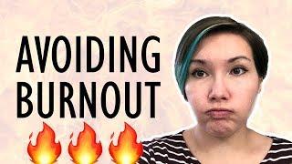 Avoiding BURNOUT As An ARTIST