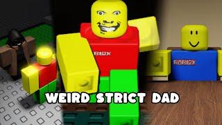 Roblox weird strict dad [Full Walkthrough]