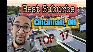 Top 17 Suburbs for Living in Cincinnati Ohio