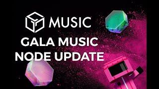 GALA MUSIC NODE UPDATE #2 | CRITICAL COMPLEX