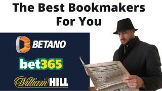 The Best Bookmakers For You