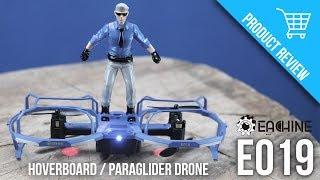 TOY DRONE REVIEW: Eachine E019 Air Force - Hoverboard  / Paraglider