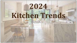 2024 Kitchen Trends