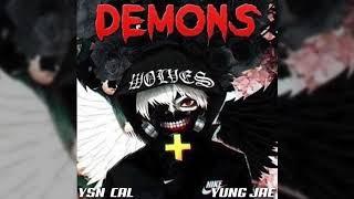 DEMONS - Yung Jae feat. YSN Cal