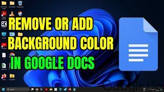 How To Remove or Add Background Color in Google Docs - Easy Tutorial