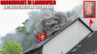 [MASSIVER BRAND IM DACHGESCHOSS!] - Flammen aus mehreren Fenstern ~ Stadtalarm Feuerwehr Langenfeld