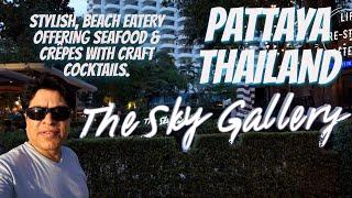 Hidden Gem in Pattaya! The Sky Gallery!