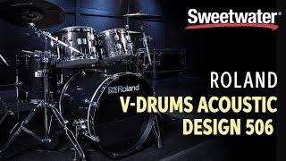 Roland V-Drums Acoustic Design VAD506 Electronic Drum Set Demo