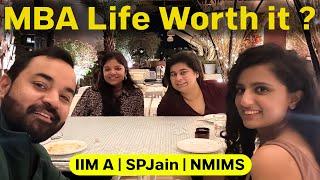 MBA Life Worth It ? IIM  A | SPJain | NMIMS Alumni Talk About Reality