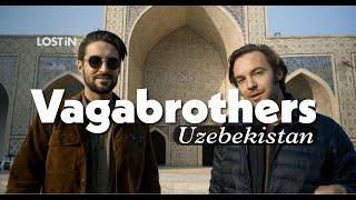 Exploring the Timeless Charm of Uzbekistan with the Vagabrothers: Episode 1