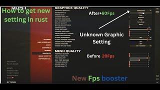 Rust New Uknown Graphics Setting Fps boost Guide!!!!