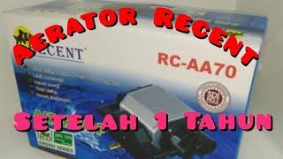 Review setelah 1 tahun | Aerator Recent AA-70