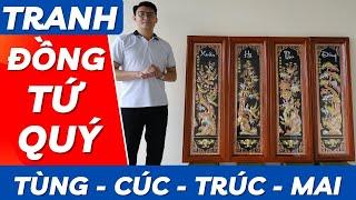 Tranh Tứ Quý Tùng Cúc Trúc Mai Bằng Đồng | Mỹ Nghệ Âu Lạc