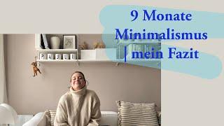 9 Monate Minimalismus | mein Fazit #minimalismus #declutter #minimalistlife #minimalist #ausmisten