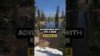Adventures with Koti & Zero S3 Episode 29.2 #hikingadventures #hiking #rescuedog