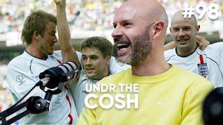 Danny Mills Pt 2 / Undr The Cosh Podcast