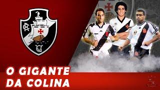 Vasco: O Gigante da Colina