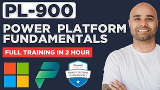 Microsoft Power Platform Fundamentals [Exam PL-900] Full Course