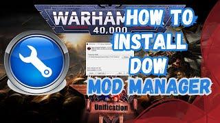 How to Install Dawn of War Mod Manager(2024) (Full Guide)