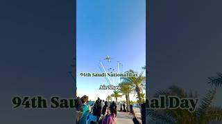 Air Show | 94th Saudi National Day Al Khobar corniche #shortsfeed#shortsviral #shortsvideo #shorts