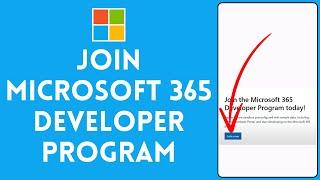 How to Join Microsoft 365 Developer Program 2024 | Microsoft Tutorial