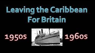 Leaving the Caribbean for Britain