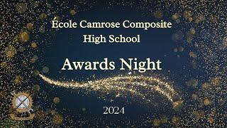 École Camrose Composite High School Awards Night 2024