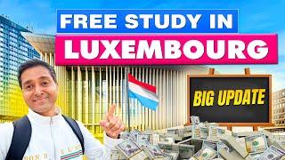 Free Study in WORLD'S RICHEST COUNTRYLUXEMBOURG | EVERYTHING About LUXEMBURG 2025 |Complete Process