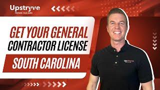 How To Become A Certified General Contractor In South Carolina