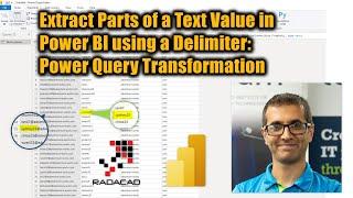 Extract Parts of a Text Value in Power BI using a Delimiter Power Query Transformation