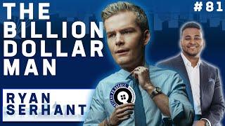 The Blueprint to Billionaire Connections  - RYAN SERHANT | Real Estate Tips