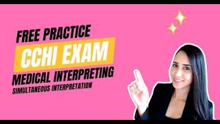 CCHI Oral Exam - Simultaneous Practice