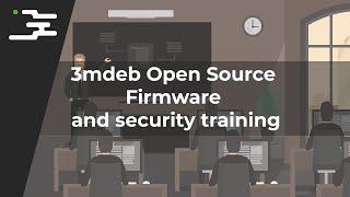 3mdeb Open Source Firmware and security training