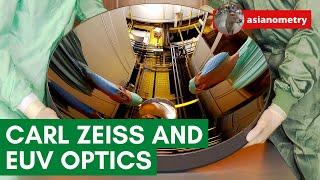 How Carl Zeiss Crafts Optics for a $150 Million EUV Machine